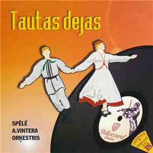 A. Vintera Orķestris - Tautas Dejas download mp3 flac
