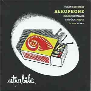 Aerophone - Atrabile download mp3 flac