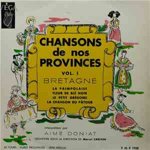 Aimé Doniat - Chansons de nos provinces Vol.1 Bretagne download free