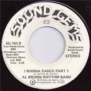 Al Brown Rhythm Band - I Wanna Dance Part 1 (Mono / Stereo) download mp3 flac