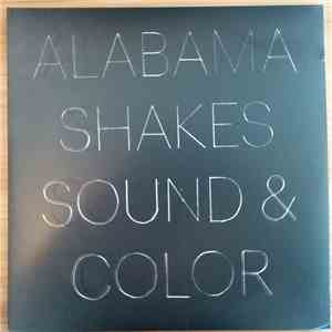 Alabama Shakes - Sound & Color download free