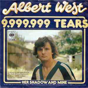 Albert West - 9.999.999 Tears download free Albert West - 9.999.999 Tears download mp3 flac