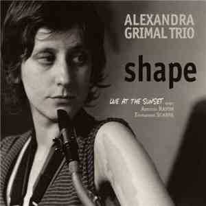 Alexandra Grimal Trio - Shape download mp3 flac