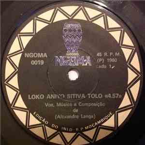 Alexandre Langa - Loko Aniyo Sitiva Tolo / Watidarisa download free