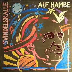 Alf Hambe Och Sigges Specialorkester - Svindelskalle download free