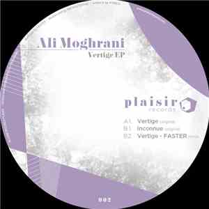 Ali Moghrani - Vertige EP download free