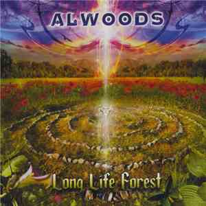 Alwoods - Long Life Forest download mp3 flac