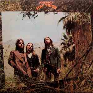 America  - Hat Trick download mp3 flac