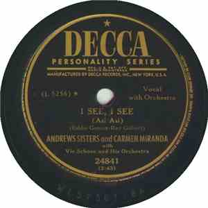 Andrews Sisters And Carmen Miranda - I See, I See (Asi Asi) / The Wedding Samba download mp3 flac