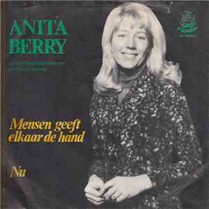 Anita Berry - Mensen Geeft Elkaar De Hand download free