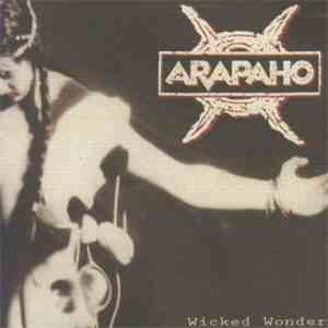 Arapaho  - Wicked Wonder download mp3 flac