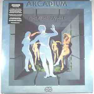Arcadium  - Breathe Awhile download free