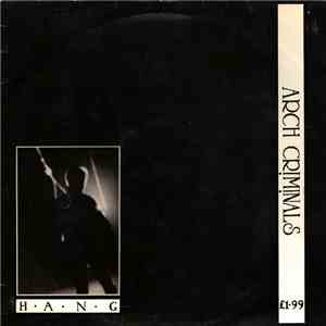 Arch Criminals - Hang download free