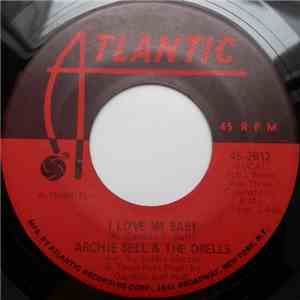 Archie Bell & The Drells - I Love My Baby / Just A Little Closer download free Archie Bell & The Drells - I Love My Baby / Just A Little Closer download mp3 flac