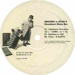 Argonic vs. Atom X - Grandma's Noise Box download mp3 flac
