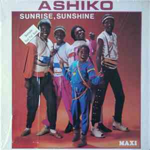Ashiko - Sunrise,Sunshine / Hey Mr. DJ download mp3 flac