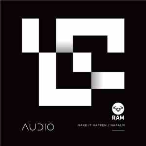 Audio - Make It Happen / Napalm download free Audio - Make It Happen / Napalm download mp3 flac