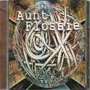 Aunt Flossie - Fill The Void download mp3 flac