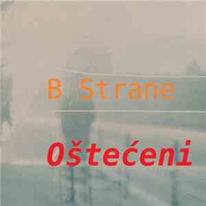 B Strane - Oštećeni download free