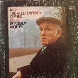 Bach, Sviatoslav Richter - The Well-Tempered Clavier, Book 1 download mp3 flac