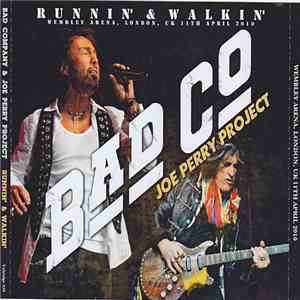 Bad Company & Joe Perry Project - Runnin' & Walkin' download free Bad Company & Joe Perry Project - Runnin' & Walkin' download mp3 flac