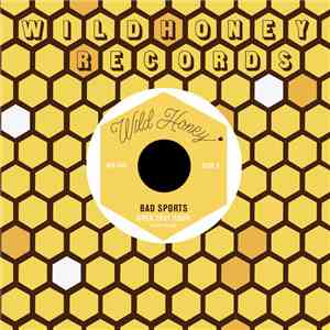 Bad Sports - Open That Door download mp3 flac