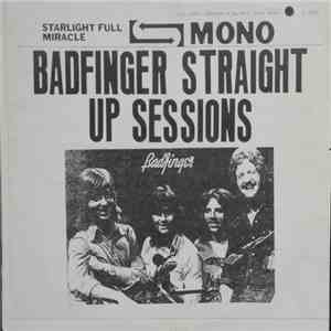 Badfinger - Straight Up Sessions download free