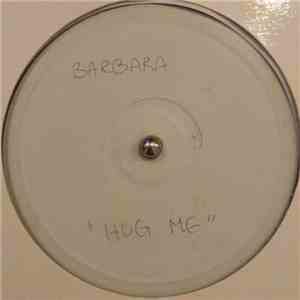 Barbara - Hug Me download free Barbara - Hug Me download mp3 flac