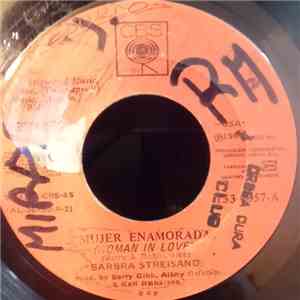 Barbra Streisand / Barbra Streisand & Barry Gibb - Mujer Enamorada = Woman In Love / Que Clase de Tonto Soy = What Kind Of Fool download free Barbra Streisand / Barbra Streisand & Barry Gibb - Mujer Enamorada = Woman In Love / Que Clase de Tonto Soy = What Kind Of Fool download mp3 flac