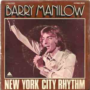 Barry Manilow - New York City Rhythm download free Barry Manilow - New York City Rhythm download mp3 flac