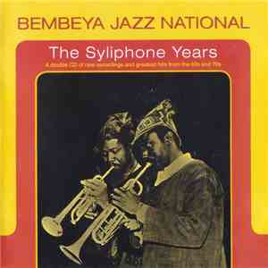 Bembeya Jazz National - The Syliphone Years download free