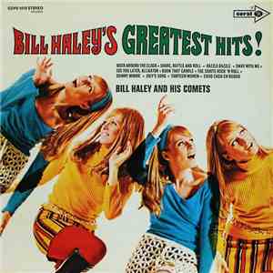 Bill Haley And His Comets - Bill Haley's Greatest Hits! download free Bill Haley And His Comets - Bill Haley's Greatest Hits! download mp3 flac