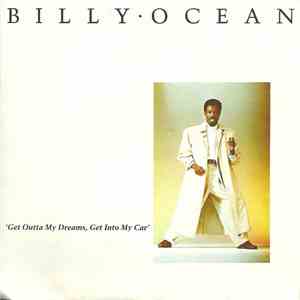 Billy Ocean - Get Outta My Dreams, Get Into My Car download mp3 flac