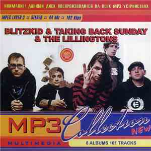 Blitzkid & Taking Back Sunday & The Lillingtons - MP3 Collection New download free