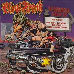 Blood Freak - Live Fast, Die Young... And Leave A Flesh-Eating Corpse! download free Blood Freak - Live Fast, Die Young... And Leave A Flesh-Eating Corpse! download mp3 flac