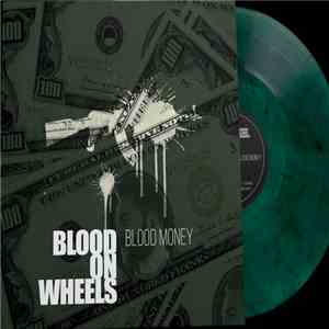 Blood On Wheels - Blood Money download free