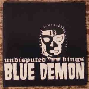 Blue Demon - The Undisputed Kings EP download mp3 flac