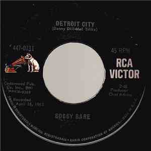 Bobby Bare - Detroit City / 500 Miles From Home download mp3 flac