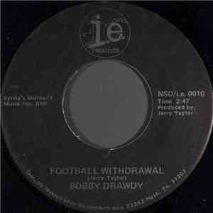 Bobby Drawdy - Football Withdrawal download free