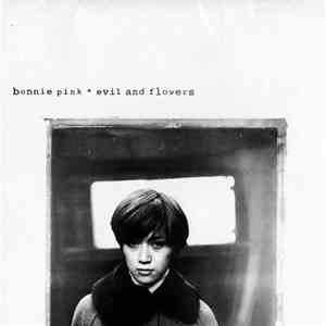 Bonnie Pink - Evil And Flowers download free Bonnie Pink - Evil And Flowers download mp3 flac