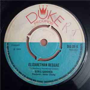 Boris Gardner / Byron Lee & The Dragonaires - Elizabethan Reggae / Soul Serenade download free