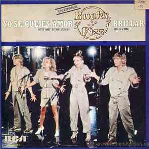 Bucks Fizz - Yo Se Que Es Amor = It's Got To Be Love download mp3 flac