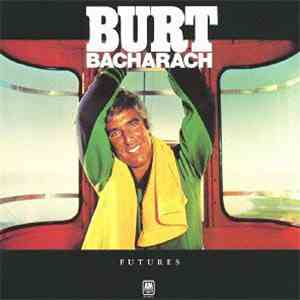 Burt Bacharach - Futures download free