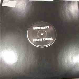 Bush Babies  - Bustin' Clouds download mp3 flac