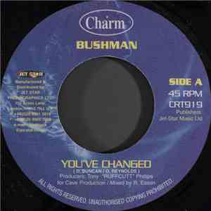 Bushman  - You've Changed download free