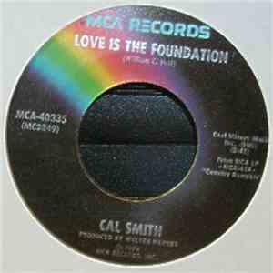 Cal Smith - Love Is The Foundation download free