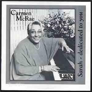 Carmen McRae - Sarah - Dedicated To You download free