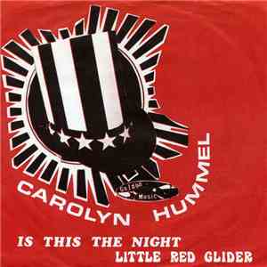 Carolyn Hummel - Is This The Night download free Carolyn Hummel - Is This The Night download mp3 flac