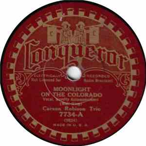 Carson Robison Trio - Moonlight On The Colorado / Oklahoma Charley download mp3 flac