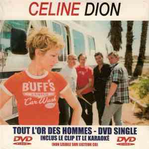 Celine Dion - Tout L'Or Des Hommes download mp3 flac